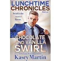 Chocolate and Vanilla Swirl by Kasey Martin PDF ePub Audio Book Summary