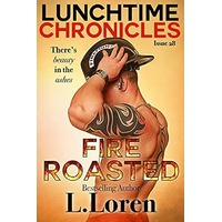 Fire Roasted by L. Loren PDF ePub Audio Book Summary