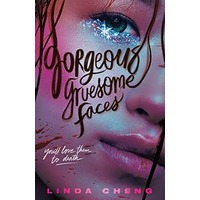 Gorgeous Gruesome Faces by Linda Cheng PDF ePub Audio Book Summary