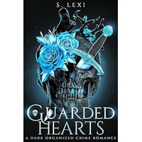 Guarded Hearts by S. Lexi PDF ePub Audio Book Summary