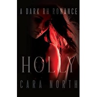 Holly by Cara North PDF ePub Audio Book Summary