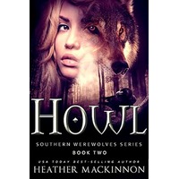 Howl by Heather MacKinnon PDF ePub Audio Book Summary