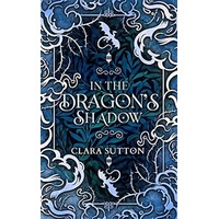 In the Dragon's Shadow by Clara Sutton PDF ePub Audio Book Summary