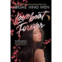 Loveboat Forever by Abigail Hing Wen PDF ePub Audio Book Summary