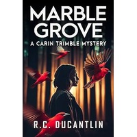 Marble Grove by R C Ducantlin PDF ePub Audio Book Summary