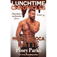 Mocha Choca Latte by Posey Parks PDF ePub Audio Book Summary