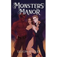 Monsters' Manor by Leigh Miller PDF ePub Audio Book Summary