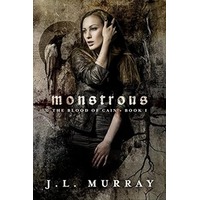 Monstrous by J L Murray PDF ePub Audio Book Summary