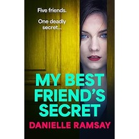 My Best Friend’s Secret by Danielle Ramsay PDF ePub Audio Book Summary
