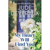 My Heart Will Find You by Jude Deveraux PDF ePub Audio Book Summary