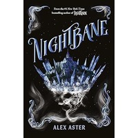 Nightbane by Alex Aster PDF ePub Audio Book Summary