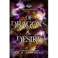 Of Dragons and Desire by G.K. DeRosa PDF ePub Audio Book Summary
