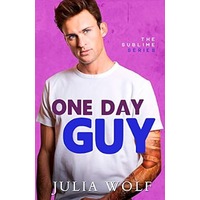 One Day Guy by Julia Wolf PDF ePub Audio Book Summary
