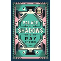 Palace of Shadows by Ray Celestin PDF ePub Audio Book Summary