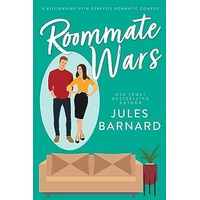Roommate Wars by Jules Barnard PDF ePub Audio Book Summary