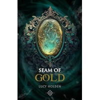 Seam of Gold by Lucy Holden PDF ePub Audio Book Summary