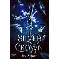 Silver Crown by bv Sloan PDF ePub Audio Book Summary