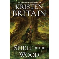 Spirit of the Wood by Kristen Britain PDF ePub Audio Book Summary