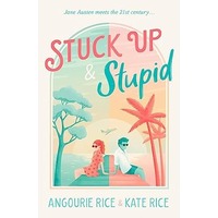 Stuck Up & Stupid by Angourie Rice PDF ePub Audio Book Summary