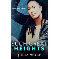Such Great Heights by Julia Wolf PDF ePub Audio Book Summary
