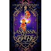 The Assassin Bride by Anastasis Blythe PDF ePub Audio Book Summary