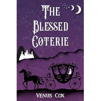 The Blessed Coterie by Venus Cox PDF ePub Audio Book Summary