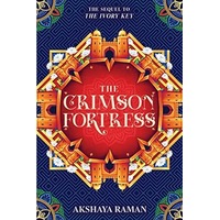 The Crimson Fortress by Akshaya Raman PDF ePub Audio Book Summary
