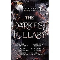 The Darkest Lullaby by Elle Beaumont PDF ePub Audio Book Summary
