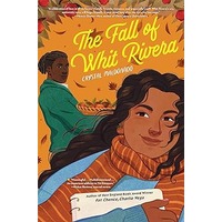 The Fall of Whit Rivera by Crystal Maldonado PDF ePub Audio Book Summary