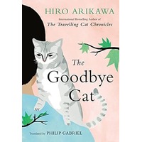 The Goodbye Cat by Hiro Arikawa PDF ePub Audio Book Summary