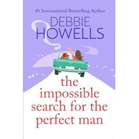 The Impossible Search for the Perfect Man by Debbie Howells PDF ePub Audio Book Summary