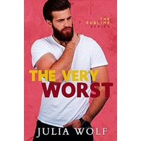 The Very Worst by Julia Wolf PDF ePub Audio Book Summary