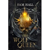 The Wolf Queen by Sam Hall PDF ePub Audio Book Summary