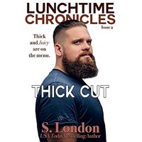 Thick Cut by S. London PDF ePub Audio Book Summary