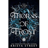 Thorns of Frost by Krista Street PDF ePub Audio Book Summary