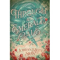 Through an Emerald Gale by Jordan Riley Swan PDF ePub Audio Book Summary