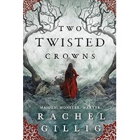 Two Twisted Crowns by Rachel Gillig PDF ePub Audio Book Summary