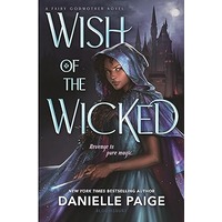 Wish of the Wicked by Danielle Paige PDF ePub Audio Book Summary