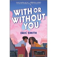 With or Without You by Eric Smith PDF ePub Audio Book Summary