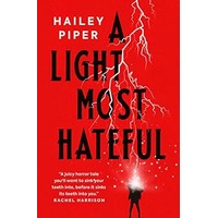A Light Most Hateful by Hailey Piper PDF ePub Audio Book Summary