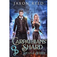 Carpathians' Shard by Jaxon Reed PDF ePub Audio Book Summary