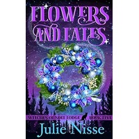 Flowers and Fates by Julie Nisse PDF ePub Audio Book Summary