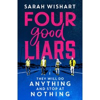 Four Good Liars by Sarah Wishart PDF ePub Audio Book Summary