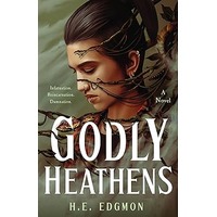 Godly Heathens by H.E. Edgmon PDF ePub Audio Book Summary