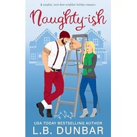 Naughty-ish by L.B. Dunbar PDF ePub Audio Book Summary