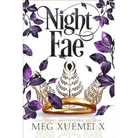 Night Fae by Meg Xuemei X PDF ePub Audio Book Summary
