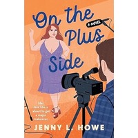 On the Plus Side by Jenny L. Howe PDF ePub Audio Book Summary