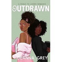 Outdrawn by Deanna Grey PDF ePub Audio Book Summary