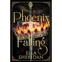 Phoenix Falling by Ella Sheridan PDF ePub Audio Book Summary
