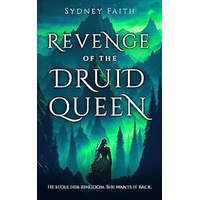Revenge of the Druid Queen by Sydney Faith PDF ePub Audio Book Summary